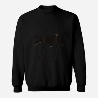 Cat Shirt My Cat & I Talk About You Funny Black Cat Sweatshirt | Crazezy AU
