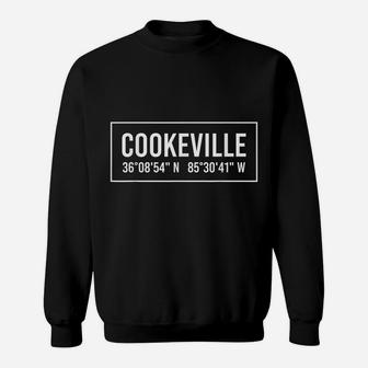 COOKEVILLE TN TENNESSEE Funny City Coordinates Home Gift Sweatshirt | Crazezy