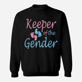 Cute Keeper Of Gender Shirt - Baby Reveal Party Gift Idea Sweatshirt | Crazezy AU