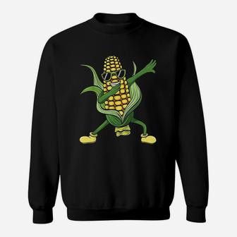 Dabbing Corn Cob Dancing Corn Farm Farmer Gift Sweatshirt | Crazezy