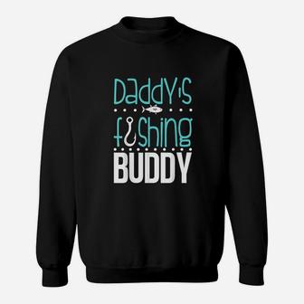 Daddys Fishing Buddy Funny Father Kid Matching Sweatshirt | Crazezy