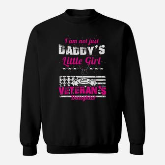 Daddy's Little Girl Veteran's Daughter T Shirt Sweatshirt | Crazezy CA