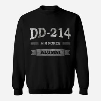 Dd-214 Air Force Alumni Vintage Veteran Birthday Military Sweatshirt | Crazezy