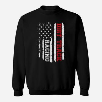 Dirt Track Racing American Flag Sweatshirt | Crazezy
