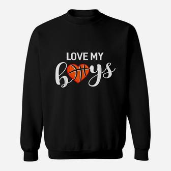 Family 365 Basketball Love My Boy Mom Sport Gift Sweatshirt | Crazezy CA