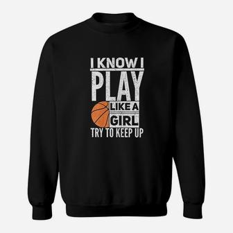 Funny Basketball Girl Gift Hoop Costume Sweatshirt | Crazezy