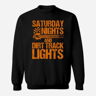 Funny Dirt Track Racing Gift For Men Women Cool Dirt Racing Sweatshirt | Crazezy
