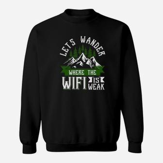 Funny Hiking Hike Mountains Nature Lover Tee Sweatshirt | Crazezy UK