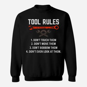 Funny Mechanic Tool Rules Auto Repair Car Mechanic Handyman Sweatshirt | Crazezy AU