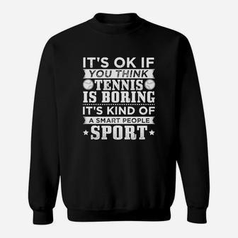 Funny Table Tennis Shirt Smart People T-shirt Sweatshirt | Crazezy