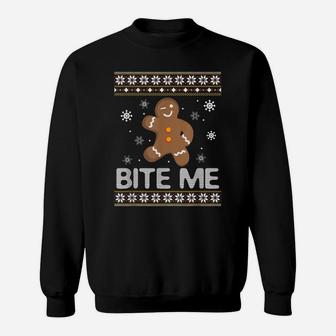 Funny Ugly Christmas Sweater Bite Me Gingerbread Sweatshirt | Crazezy