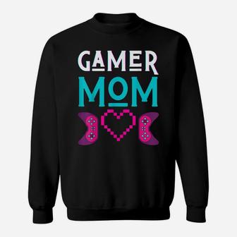 Gamer Mom Plays Video Game Mother Funny Mama Gaming Women Ma Sweatshirt | Crazezy