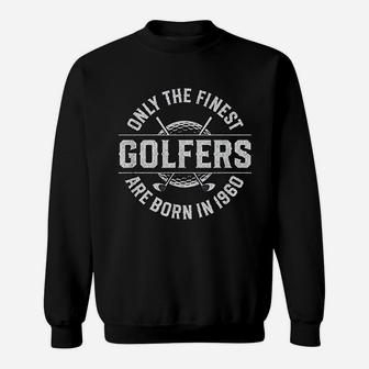 Gift For 61 Year Old Golfer Golfing 1960 61st Birthday Sweatshirt | Crazezy
