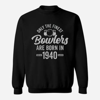 Gift For 81 Year Old Bowler Bowling 1940 81st Birthday Sweatshirt | Crazezy