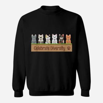 Gift For Cat Lovers Funny Celebrate Diversity Pet Cat Owners Sweatshirt | Crazezy