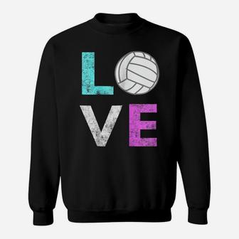 Girls Love Volleyball Best Fun Birthday Gift Tshirt Sweatshirt | Crazezy