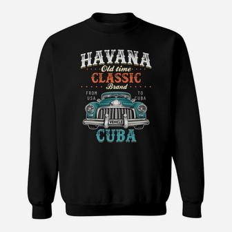 Havana Old Time Classic From USA To Cuba Car Premium T Shirt Sweatshirt | Crazezy DE