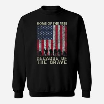 Home Of The Free Because Of The Brave American Flag Sweatshirt | Crazezy
