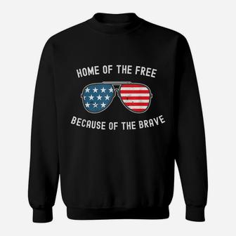Home Of The Free Because Of The Brave Us Flag Sunglasses Sweatshirt | Crazezy