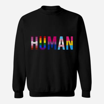 Human Lgbt Flag Gay Pride Month Transgender Rainbow Lesbian Sweatshirt Sweatshirt | Crazezy UK