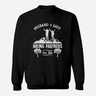 Husband And Wife Hiking Partners For Life Sweatshirt | Crazezy UK