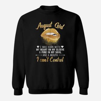 I'm August Girl Slay Lip Birthday Funny Sweatshirt | Crazezy