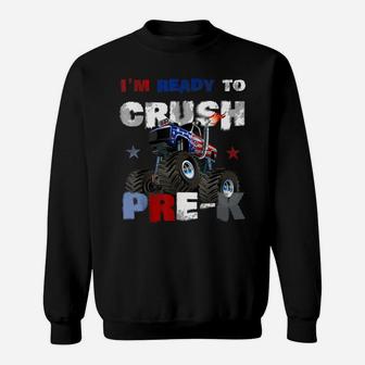 I'm Ready To Pre-K Monster Truck Lover Back To Preschool Sweatshirt | Crazezy