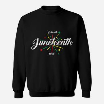 Juneteenth Freeish Since June 19Th 1865 Independence Day Sweatshirt | Crazezy UK