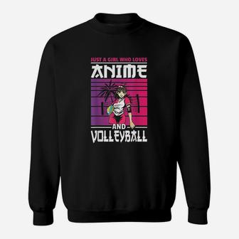 Just A Girl Who Loves Anime And Volleyball Anime Gifts Sweatshirt | Crazezy