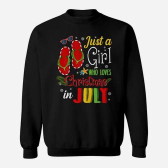Just A Girl Who Loves Christmas In July Shirt Summer Gift Sweatshirt | Crazezy
