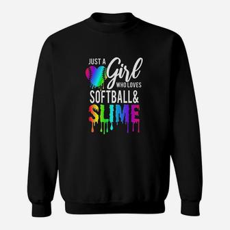 Just A Girl Who Loves Softball And Slime Sweatshirt | Crazezy CA