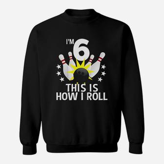 Kids 6 Year Old Bowling Birthday Party Sweatshirt | Crazezy DE