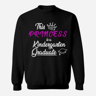 Kids Kindergarten Girl Princess Graduate Gift Shirt Sweatshirt | Crazezy DE