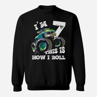 Kids Monster Truck I'm 7 THIS IS HOW I ROLL 7Th Birthday Sweatshirt | Crazezy