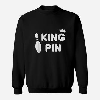 King Pin Bowling Funny Cute Couples Bowler League Gift Sweatshirt | Crazezy AU