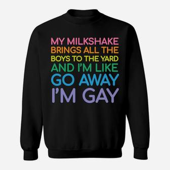 Lesbian Flag Gay Pride Rainbow Lgbt Funny Quote Sweatshirt Sweatshirt | Crazezy