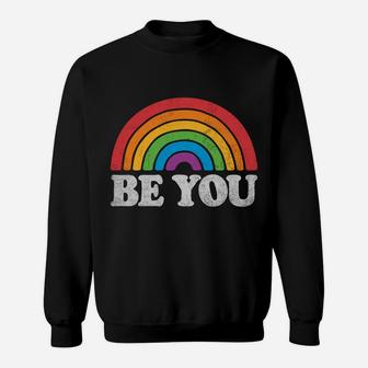 Lgbtq Be You Gay Pride Lgbt Ally Rainbow Flag Retro Vintage Sweatshirt Sweatshirt | Crazezy
