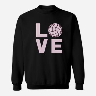 Love Volleyball Sweatshirt Gift For Volleyball Fans Women Sweatshirt | Crazezy