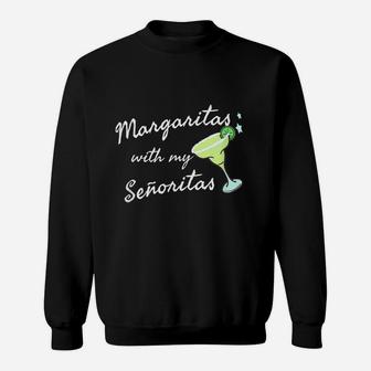 Margaritas With My Senoritas Funny Tee Cinco De Mayo T-Shirt Sweatshirt | Crazezy UK