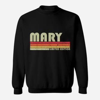 MARY Gift Name Personalized Retro Vintage 80S 90S Birthday Sweatshirt | Crazezy AU