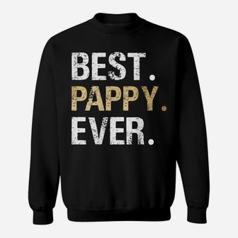 Mens Best Pappy Graphic Pappy Gift From Granddaughter Grandson Sweatshirt | Crazezy CA