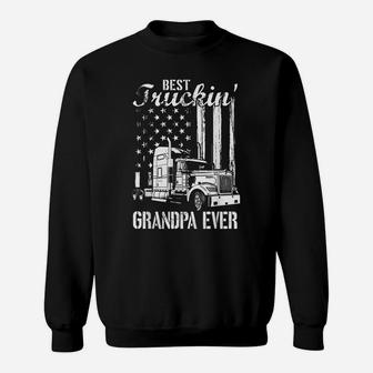 Mens Best Trucking Grandpa Ever Truck Driver American Flag Sweatshirt | Crazezy