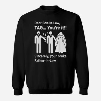 Mens Dear Son-In-Law - Father Of The Bride Dad Wedding Marriage Sweatshirt | Crazezy UK