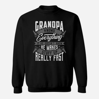 Mens Grandpa Knows Everything Funny Grandpa Fathers Day Gifts Sweatshirt | Crazezy CA