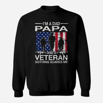 Mens I'm A Dad Papa And A Veteran For Dad Father's Day Sweatshirt | Crazezy AU