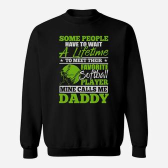 Men's My Favorite Softball Player Calls Me Daddy Father's Day Gift Hobby Sweatshirt | Crazezy AU