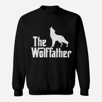 Mens The Wolffather Funny Wolves Lover Wolf Sweatshirt | Crazezy CA