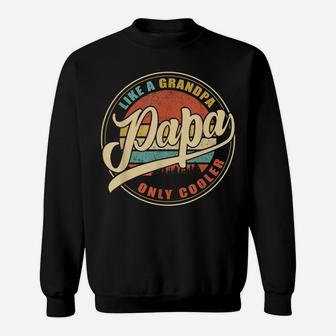 Mens Vintage Retro Papa Gifts Grandpa Gifts Papa Like A Grandpa Sweatshirt | Crazezy UK