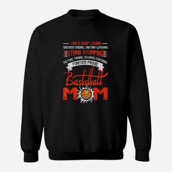 Mother Day Forever Proud Basketball Mom Sweatshirt | Crazezy