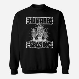 Mushroom Shirt - Hunting Season Morel Hunter Gift Sweatshirt | Crazezy
